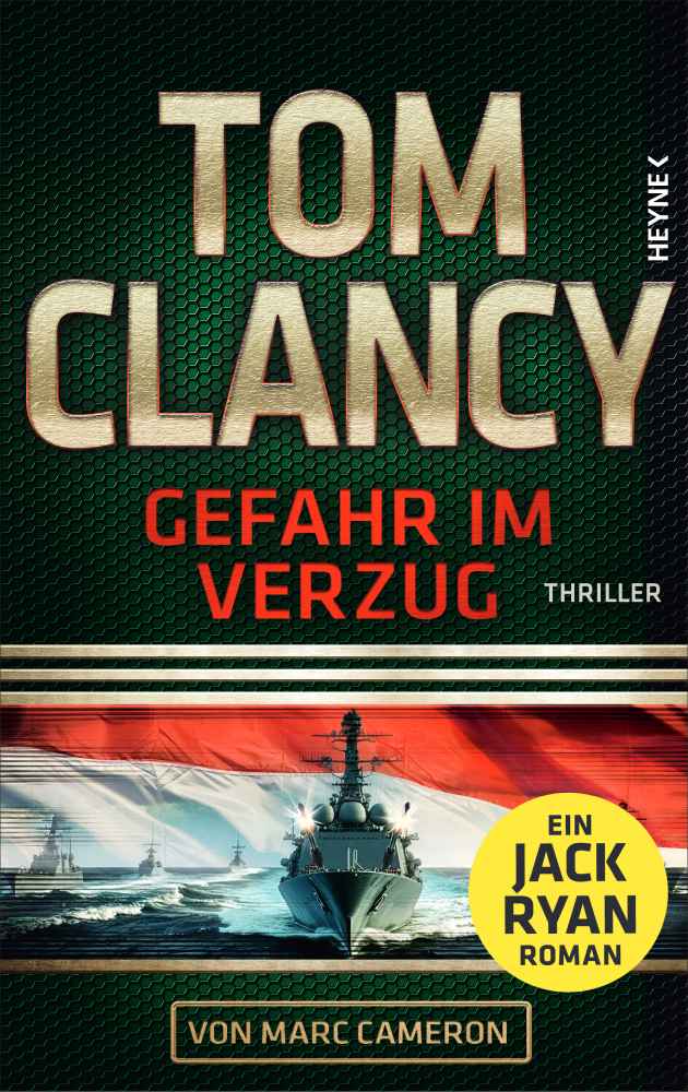Tom Clancys "Gefahr im Verzug". Umschlagbild: Heyne