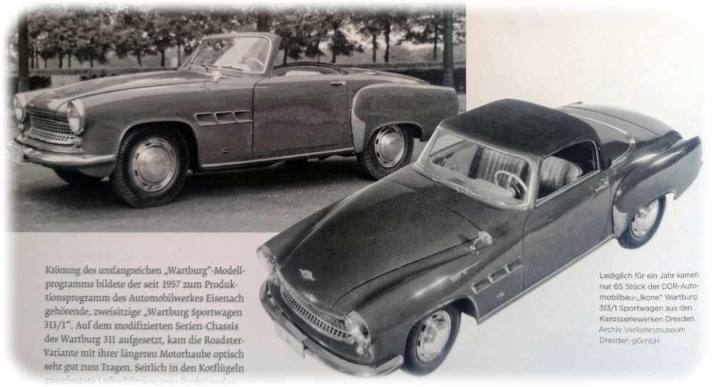 Der Wartburg 313 ist bis heute ein begehrtes Sammlermodell. Repro aus: Brandes: „Gläser Karosserie Dresden“