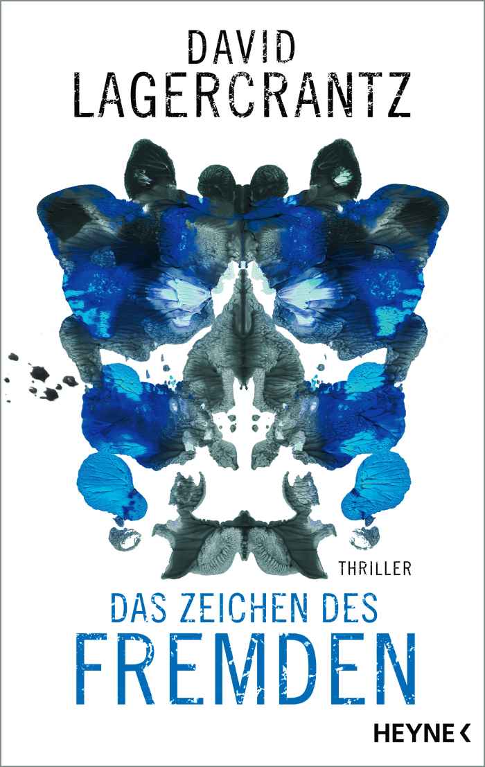 Umschlagbild von "Das Zeichen des Fremden" von David Lagercrantz. Abb.: Heyne-Verlag