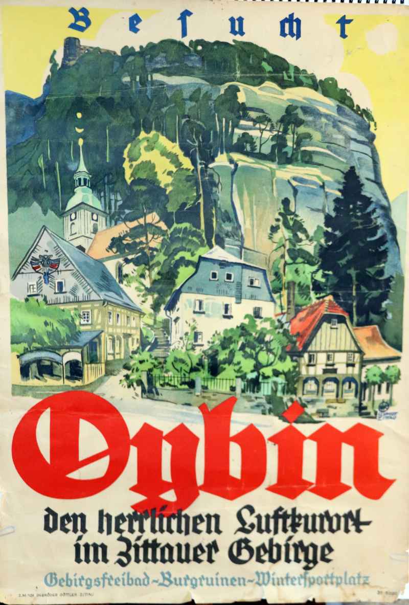 Ein Plakat aus alter Zeit, mit man zum touristischen Besuch des schönen Zittauer Gebirges animieren wollte. Repro: Christian Ruf