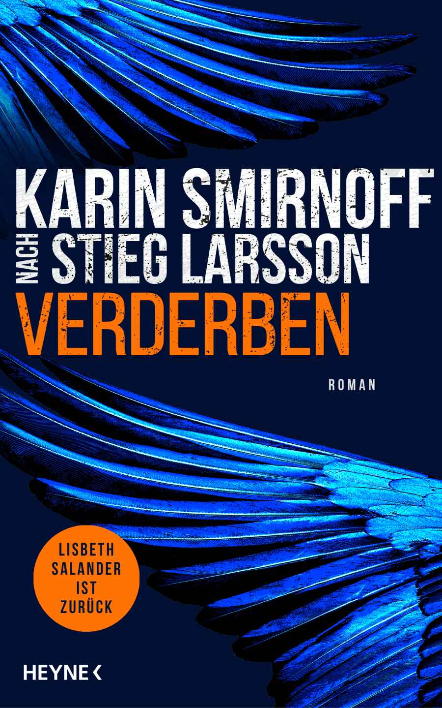 Umschlag des Krimis "Verderben" von Karin Smirnoff. Repro: Heyne-Verlag