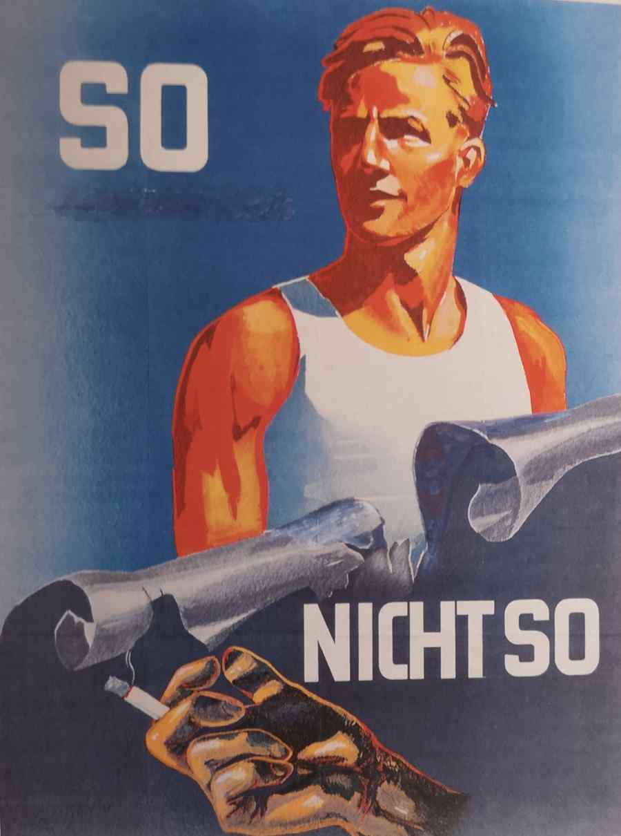 Plakat einer Anti-Tabak-Kampagne um 1939, aus dem nach 1945 das Hakenkreuz herausretuschiert wurde. Repro aus: Tabakrausch an der Elbe